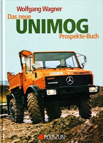 Wagner das neue unimog - wagner:,