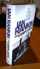 Ian Rankin SIGNED The Complaints. First edition. Hardback. Near Fine.