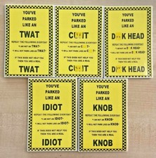 5 x "You've Parked Like a