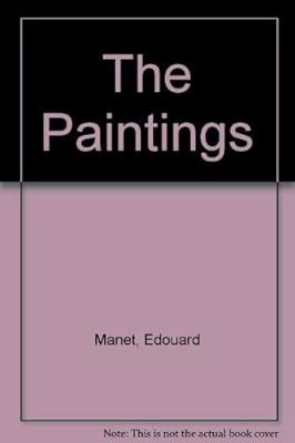 The paintings manet - the, edouard