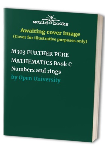 M303 further pure mathematics - m303,