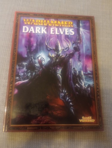 Warhammer dark elves - warhammer:, 6th