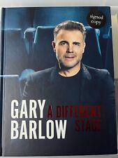 GARY BARLOW - HAND SIGNED - A DIFFERENT STAGE - NEW HARDBACK - 1ST PRINTING