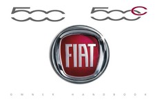 FIAT 500 / 500C -Owner USER Handbook Manual -A4 or A5 SIZE - New Print