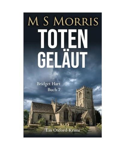 Totengeläut ein oxford krimi - totengeläut:,