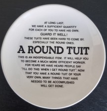 Vintage A Round Tuit 11cm/4
