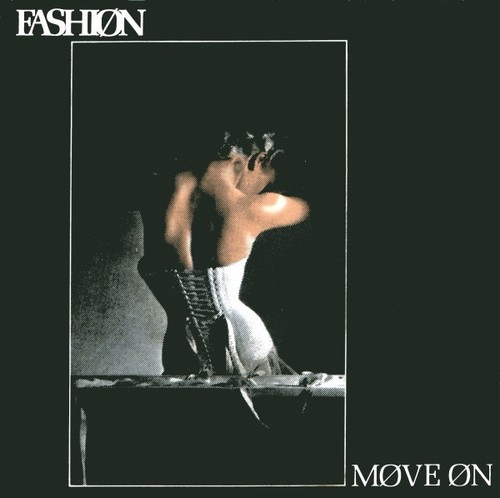 Fashion move 7 vinyl - -, 7"