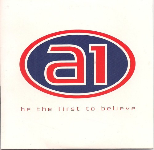 The first believe - a1, be