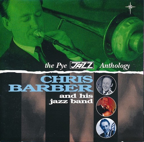 Chris barber jazz band - chris, the