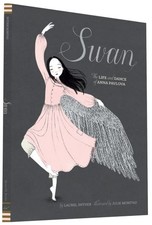 Snyder, Laurel : Swan: The
