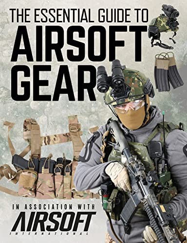 The essential guide - to, airsoft