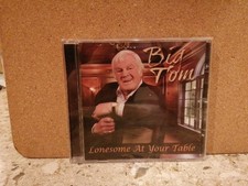 Big Tom, Lonesome At your Table CD, Excellent Condition