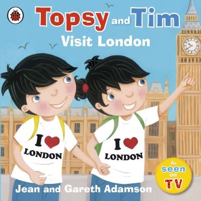 Topsy and tim visit - visit, london