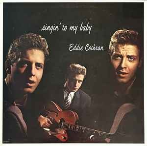 Eddie cochran singin to - eddie,