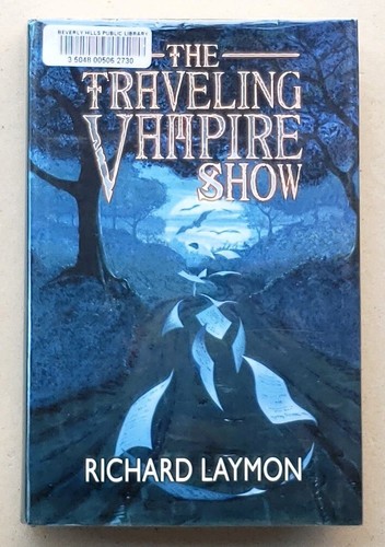 The traveling vampire show - the,