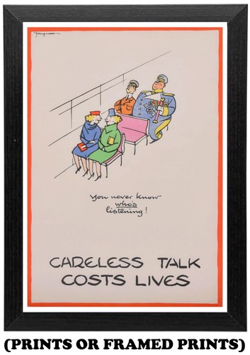 Careless talk costs lives - talk,