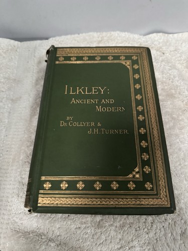 1885 ilkley ancient modern - ilkley:,