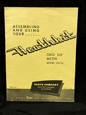 1952 HEATHKIT MODEL GD-1A GRID DIP METER ORIGINAL ASSEMBLY & OPERATION MANUAL