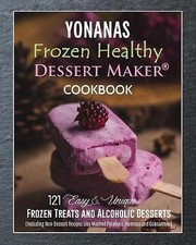 Yonanas: Frozen Healthy