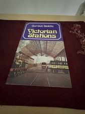 VICTORIAN STATIONS BY GORDON BIDDLE..PUBL. BY DAVID & CHARLES.Ist 1973 Vg In Dw.