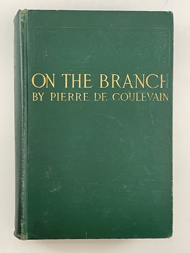 1909 the branch - on,