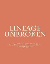 Lineage Unbroken: The Complete