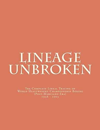 Lineage unbroken the - lineage,
