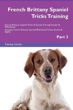 French Brittany Spaniel Tricks