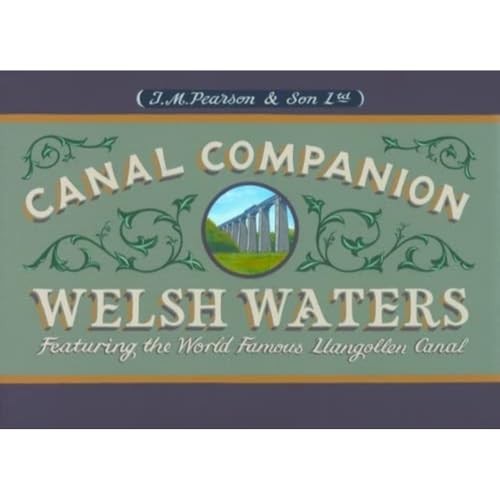 Welsh waters canal companion - canal,
