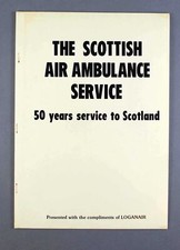 LOGANAIR SCOTTISH AIR AMBULANCE SERVICE AIRLINE BROCHURE SCOTLAND 1983