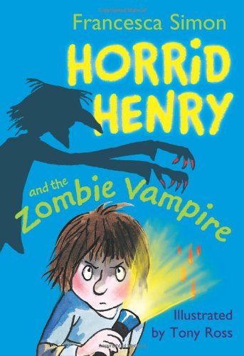 Horrid henry and the zombie - henry,
