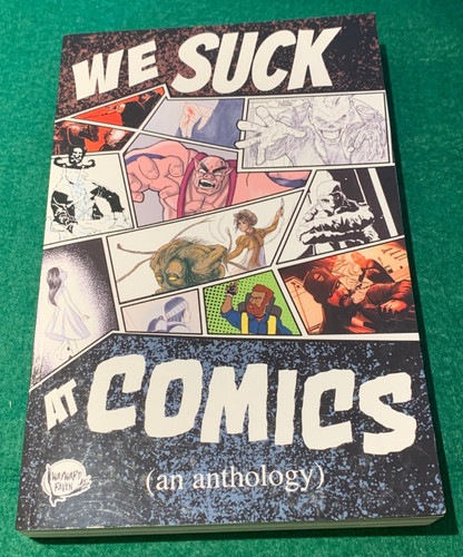 Suck comics an anthology - we, at
