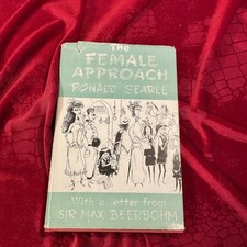 The Female Approach; by Ronald Searle, 13th Impression (Macdonald 1956) H/B D/J