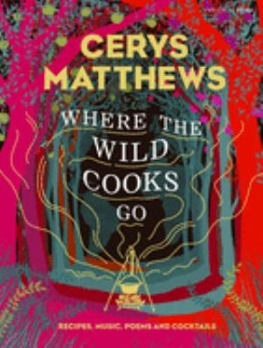 Where the wild cooks - wild, go