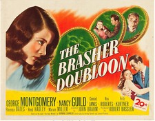 The Brasher Doubloon (1947)