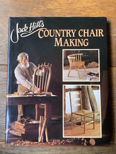 Jack Hill's Country Chair Making, 1993 1st D&C Hardback