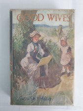 Good Wives By Louisa M Alcott