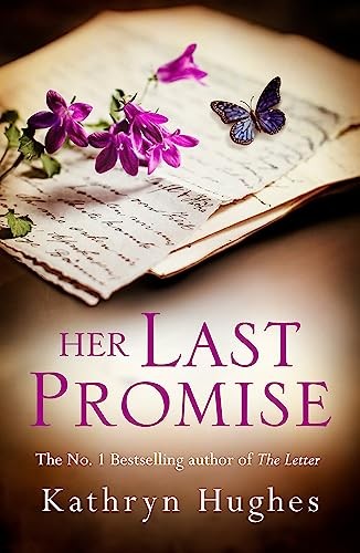 Her last promise from the - her,