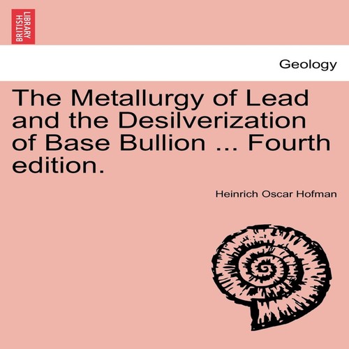The metallurgy lead and - lead,