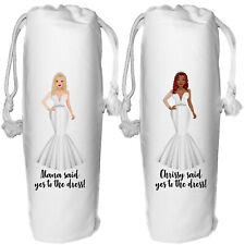 Personalised Yes to the Dress Wine Bag - Bride Wedding 