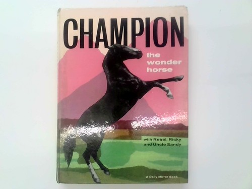 Champion the wonder - champion,