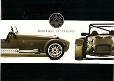 Westfield 2007 UK Market Sales Brochure 1600, 2000, SEiGHT, Megabusa, FW & XI