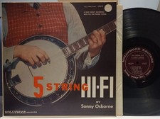 SONNY OSBORNE 5-String Hi-Fi SCARCE 1955 DG HOLLYWOOD LP Bluegrass Banjo HEAR!