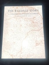 The Ryedale Story: A Yorkshire