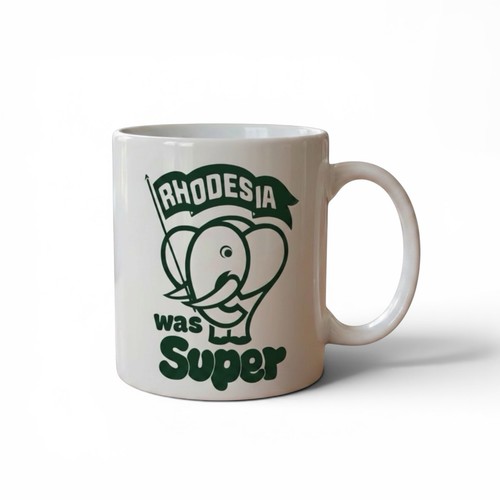 Rhodesia was super mug - was,