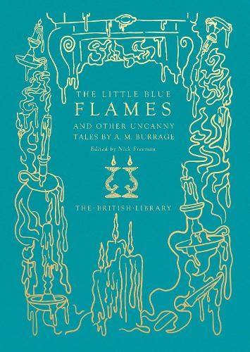 The little blue flames - blue, and
