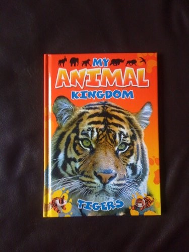 Animal kingdom tigers - kingdom,