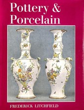 Pottery and Porcelain by