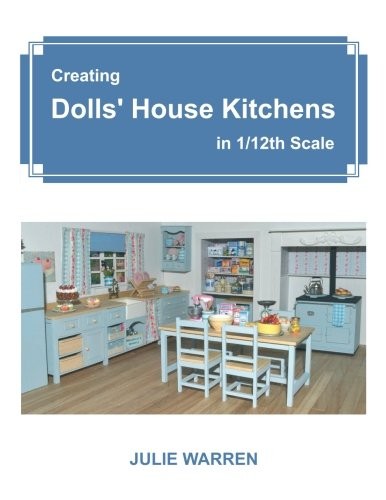Creating dolls house kitchens - house,