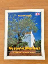 THE LAND OF OLIVE TREES - Pub. MARIO ADDA EDITORE - P/B - 1993 